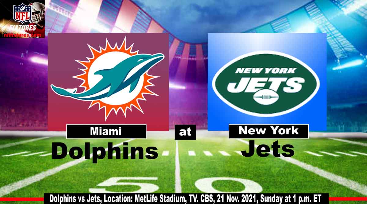 Dolphins vs Jets Live Stream, Schedule, Game Time, TV Channel, Online Streaming