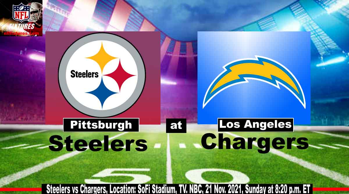 Steelers vs Chargers Live Stream, Schedule, Game Time, TV Channel, Online Streaming