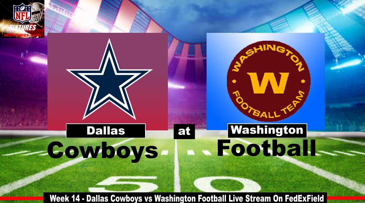 Cowboys vs Washington Football Team Live: How to watch online, Stream information, Sunday game time, TV channel