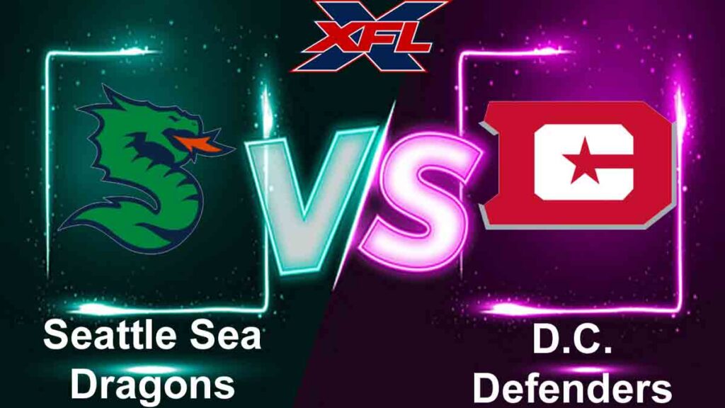 Seattle Sea Dragons vs D.C. Defenders Live Stream, TV Channel, How To Watch